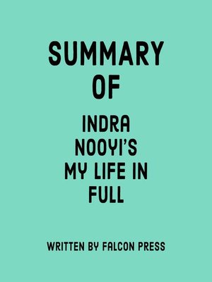 cover image of Summary of Indra Nooyi's My Life in Full